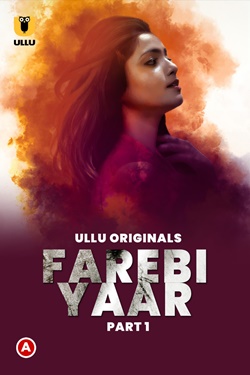 Farebi Yaar Part 1 Ullu