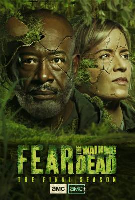 Fear the Walking Dead 2023 Season 8