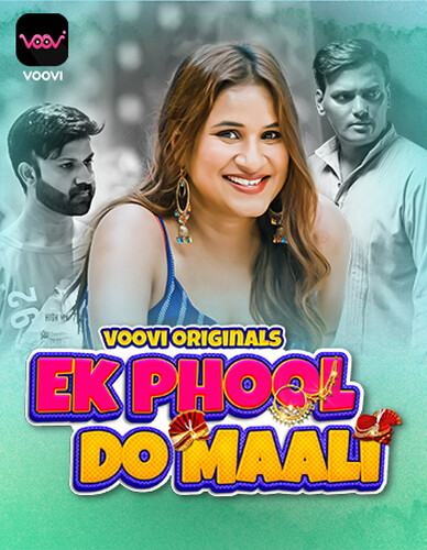 Ek Phool Do Maali (2023) Season 1 Voovi