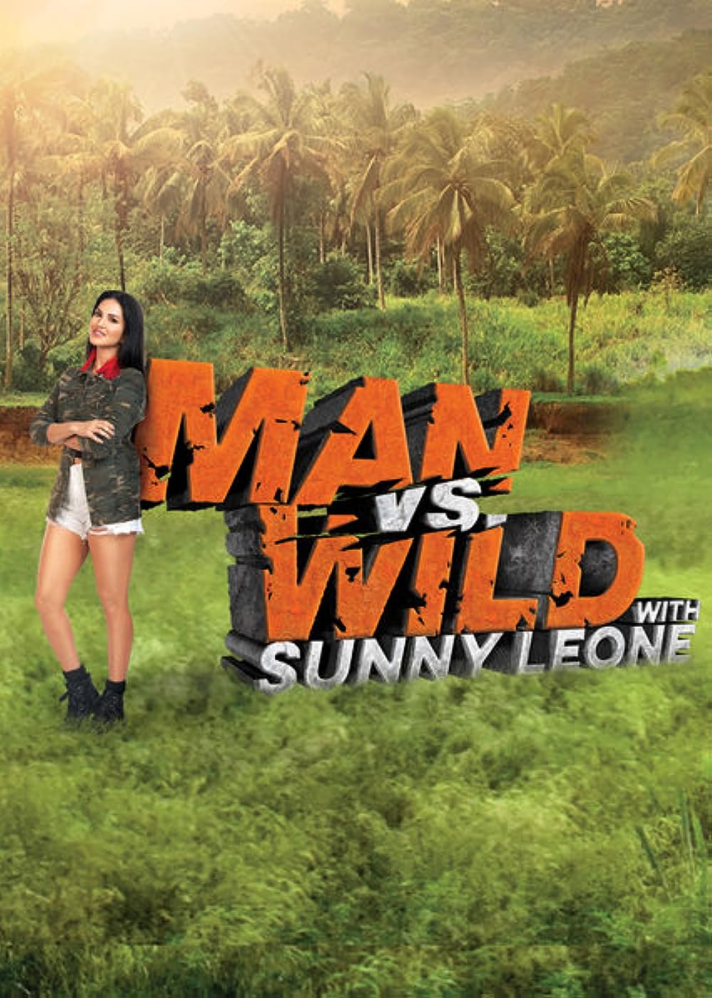 Man vs. Wild with Sunny Leone (2023) Hindi Season 1 Complete