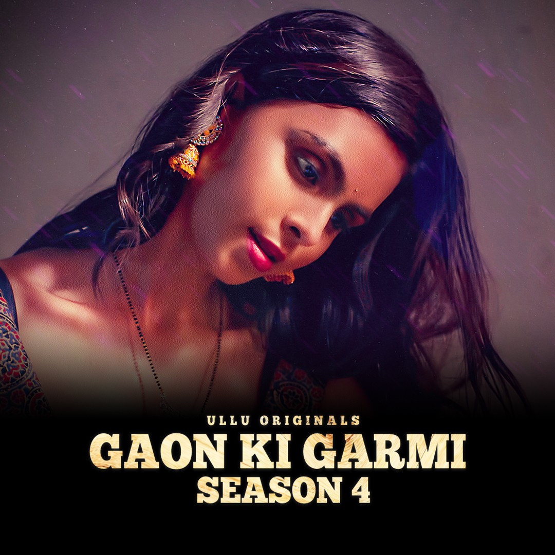 Gaon Ki Garmi Season 4 Part 01 2023